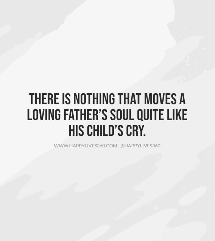 29 Fatherhood Quotes For Dad, Son & Daughter On Father's Day